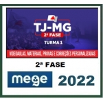 TJ MG - Juiz de Direito - 2ª Fase (MEGE 2022) Tribunal de Justiça de Minas Gerais
